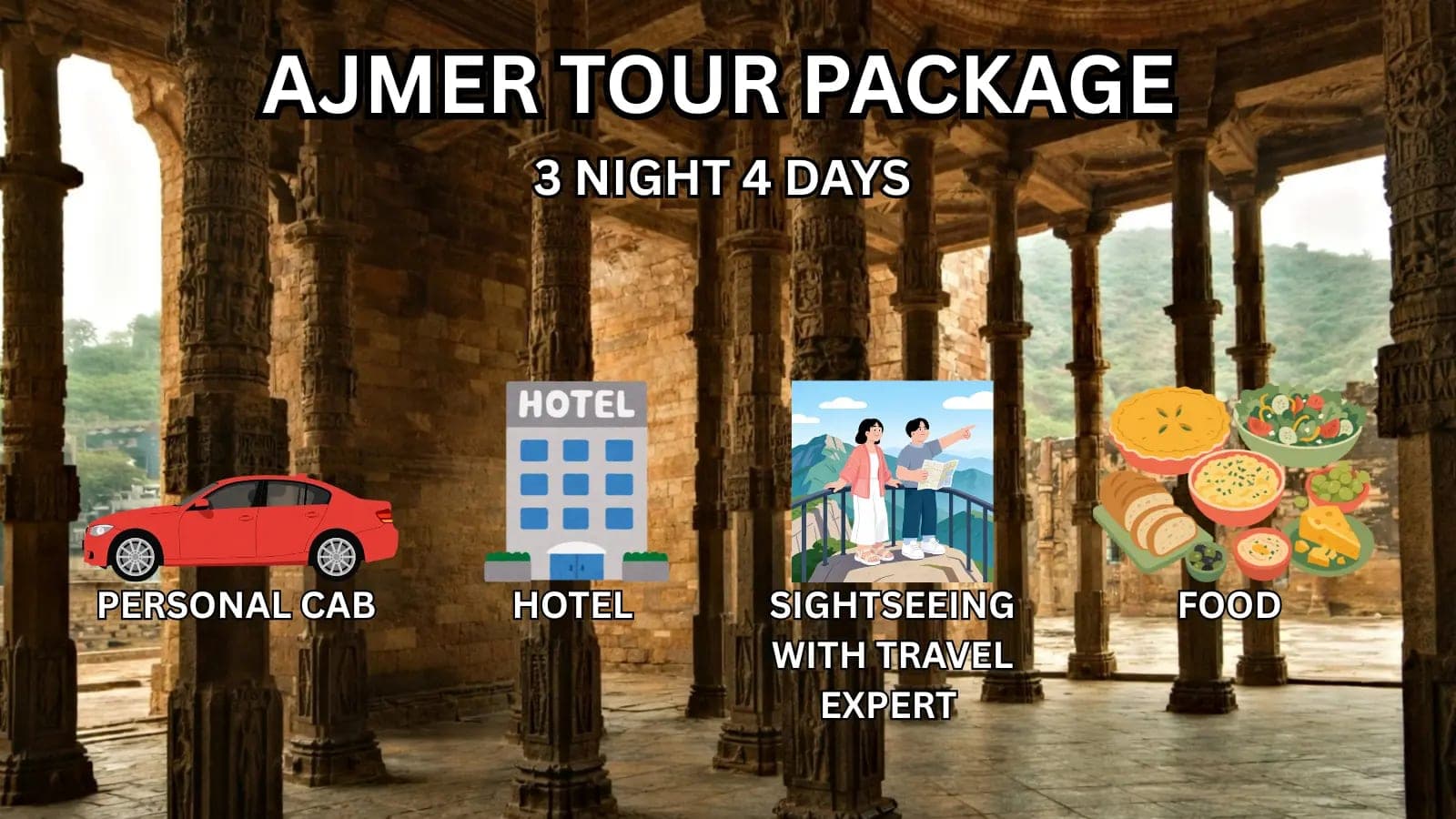 Explore Heart of Rajasthan With Our Best Ajmer Tour Package - Main