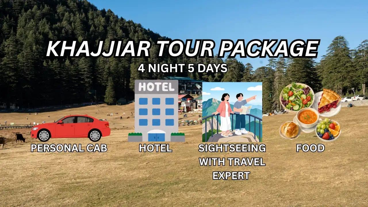 Khajjiar Tour Package - Explore Dalhousie, Chamba, Khajjiar